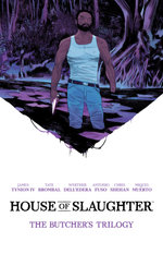 House of Slaughter Book One Deluxe Edition