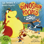 The Dinosaur That Pooped a Zoo!