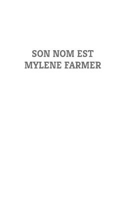 Son Nom Est Mylène Farmer