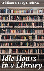 Idle Hours in a Library