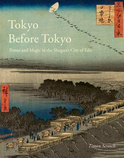 Tokyo Before Tokyo