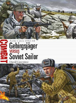 Gebirgsjäger vs Soviet Sailor Gebirgsjäger vs Soviet Sailor