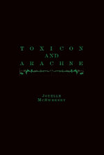 Toxicon and Arachne