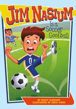 Jim Nasium Is a Soccer Goofball