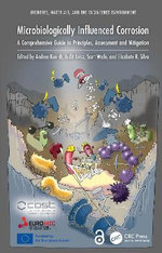 Microbiologically Influenced Corrosion