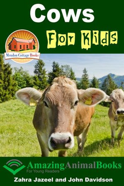 Cows For Kids: Amazing Animal Books