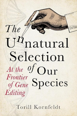 The Unnatural Selection