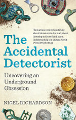 The Accidental Detectorist