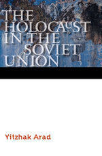 The Holocaust in the Soviet Union