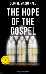 The Hope of the Gospel: Religious Reflections