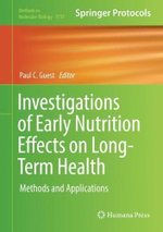 Investigations of Early Nutrition Effects on Long-Term Health