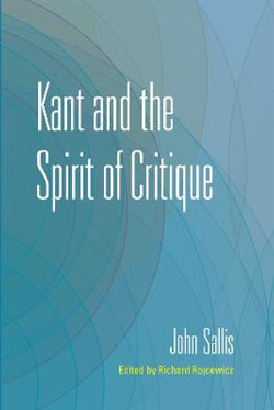 Kant and the Spirit of Critique