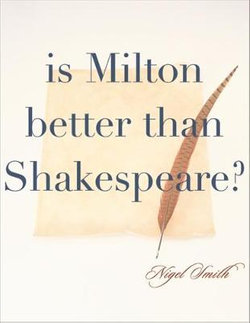 Is Milton Better than Shakespeare?