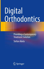 Digital Orthodontics