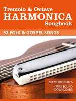 Harmonica Songbook - Folk und Gospel Songs