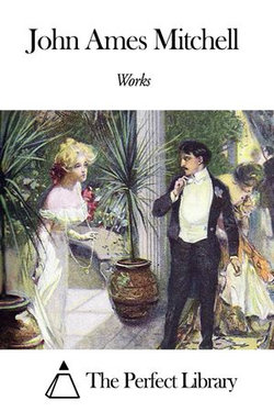 Works of John Ames Mitchell
