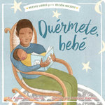 Duermete, Bebe