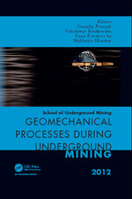 Geomechanical Processes during Underground Mining