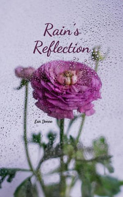 Rain's Reflection