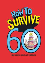 How to Survive 60 How to Survive 60