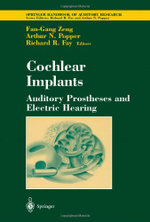 Cochlear Implants: Auditory Prostheses and Electric Hearing