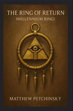 The Ring of Return (Millennium Ring)