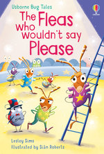 The Fleas Who Wouldn't Say Please