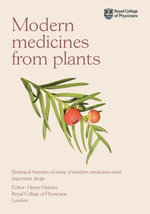 Modern Medicines from Plants Modern Medicines from Plants