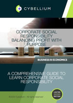 Corporate Social Responsibility: Balancing Profit with Purpose