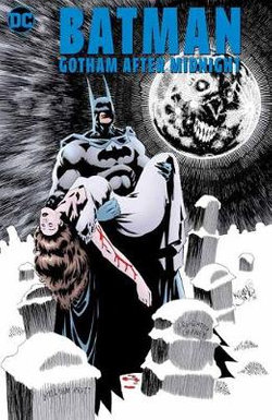 Batman: Gotham after Midnight 10th Anniversary Edition