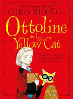 Ottoline and the Yellow Cat: Book 1