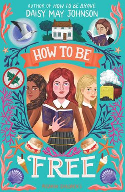 How to Be Free How to Be Free