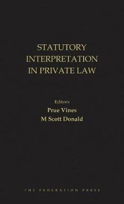 Statutory Interpreation in Private Law