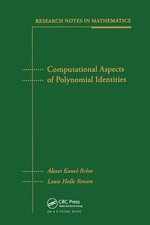 Computational Aspects of Polynomial Identities Computational Aspects of Polynomial Identities