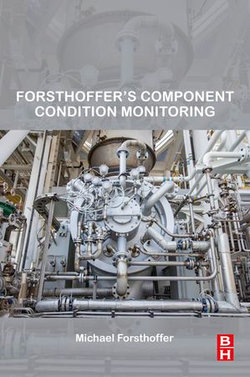 Forsthoffer's Component Condition Monitoring Forsthoffer's Component Condition Monitoring