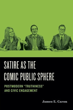 Satire As the Comic Public Sphere