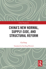 China’s New Normal, Supply-side, and Structural Reform