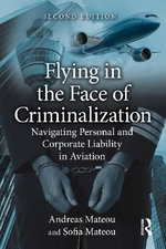 Flying in the Face of Criminalization