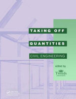 Taking Off Quantities: Civil Engineering Taking Off Quantities: Civil Engineering