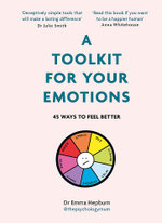A Toolkit for Your Emotions