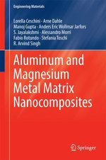 Aluminum and Magnesium Metal Matrix Nanocomposites