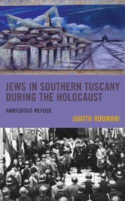 Jews in Southern Tuscany During the Holocaust