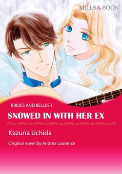 SNOWED IN WITH HER EX SNOWED IN WITH HER EX