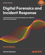 Digital Forensics and Incident Response