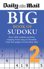 Daily Mail Big Book of Sudoku Daily Mail Big Book of Sudoku