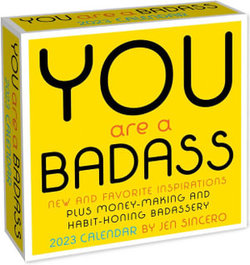 You Are a Badass 2023 Day-to-Day Calendar