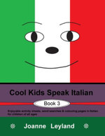 Cool Kids Speak Italian - Book 3