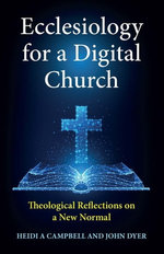 Ecclesiology for a Digital Church