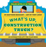 What's up, Construction Truck? (a Pop Magic Book)