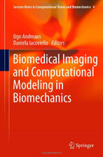 Biomedical Imaging and Computational Modeling in Biomechanics